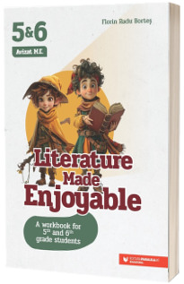 Literature Made Enjoyable. A Workbook for 5th and 6th Grade Students