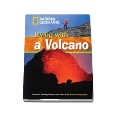 Living With a Volcano. Footprint Reading Library 1300