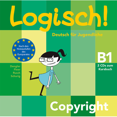 Logisch! B1 Deutsch fur Jugendliche 2 Audio-CDs zum Kursbuch