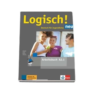 Logisch! neu A2.1 Deutsch fur Jugendliche Arbeitsbuch mit Audios zum Download