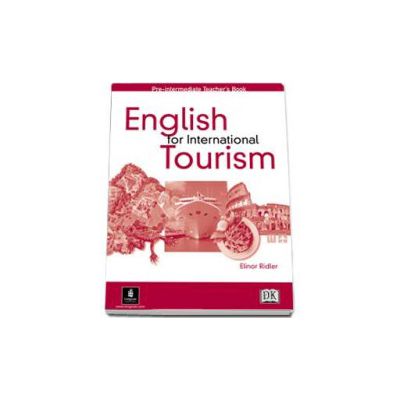 English for International Turism. Pre-Intermediate Teachers Book