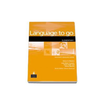 Language to Go Elementary Teachers Resource Book