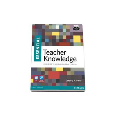 Essential Teacher Knowledge Book and DVD Pack - Core concepts in english language teaching