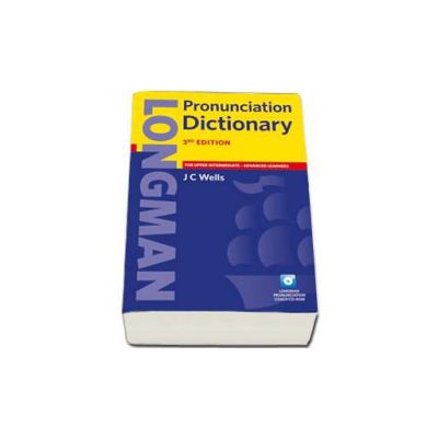 Longman Pronunciation Dictionary 3rd Edition. For Upper-Intermediate and Advanced learners with Longman Pronunciation Coach CD-ROM