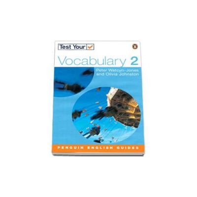 Test your vocabulary 2 NE (Peter Watcyn-Jones)