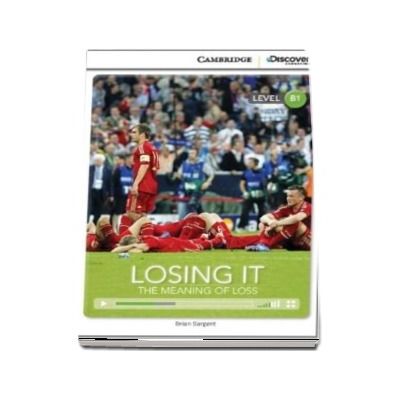 Losing It: The Meaning of Loss Intermediate Book with Online Access