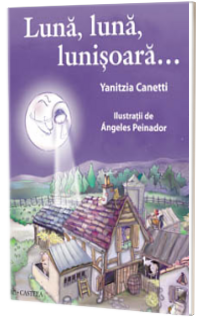 Luna, luna, lunisoara... - Yanitzia Canetti