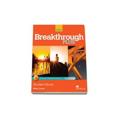 Breakthrough Plus Intro Level Student s Book Pack with access to Digibook and extra practice