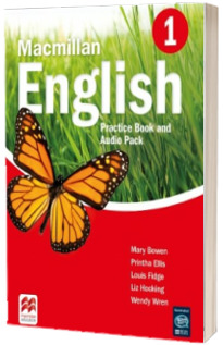 Macmillan English. Practice Book and Audio Pack 1. Digital Edition Available