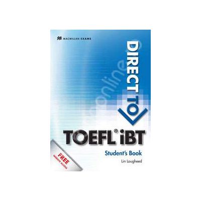 Direct to TOEFL IBT: Students Book + Website Pack