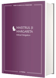 Maestrul si Margareta (volumul 3)