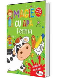 Magie cu apa. Ferma