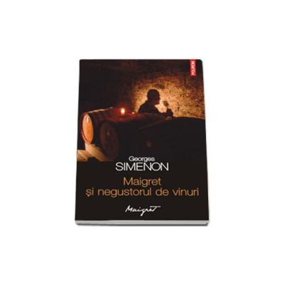 Maigret si negustorul de vinuri