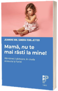 Mama, nu te mai rasti la mine!