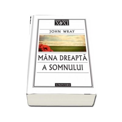 Mana dreapta a somnului - John Wray