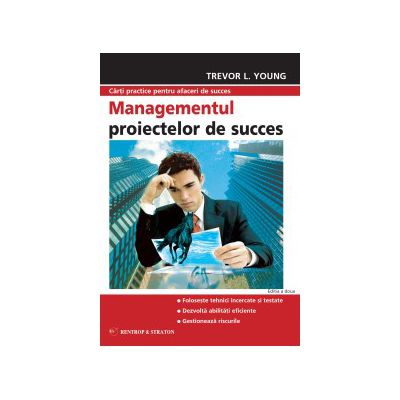 Managementul proiectelor de succes