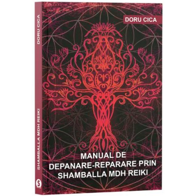 Manual de depanare prin Shamballa MDH Reiki