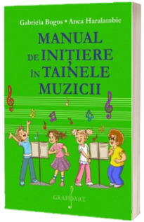 Manual de initiere in tainele muzicii