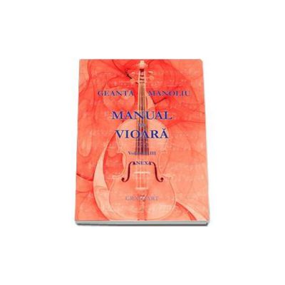 Manual de vioara - Anexa Volumul III