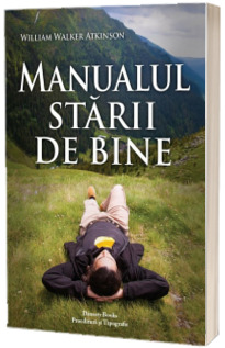 Manualul starii de bine