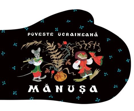 Manusa. Poveste ucraineana