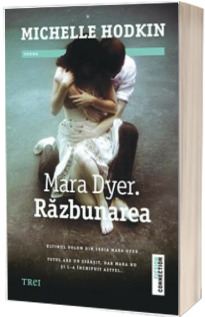 Mara Dyer. Razbunarea - Ultimul volum din seria Mara Dyer