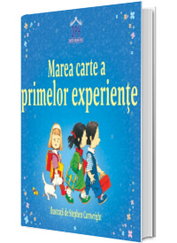 Marea carte a primelor experiente