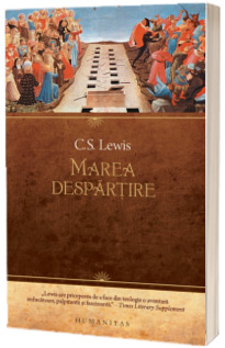 Marea despartire. Un vis - C.S. Lewis