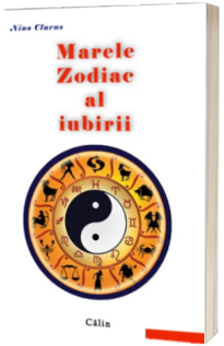 Marele zodiac al iubirii (Nino Clarus)