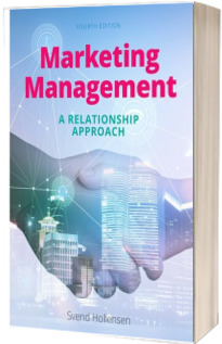 Marketing Management: A relationship approach 4th Edition