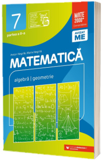 Matematica. Algebra, geometrie. Clasa a VII-a. Consolidare. Partea a II-a, editia 2024-2025