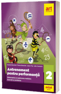 Matematica. Antrenament pentru performanta, clasa a II-a