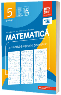 Matematica. Aritmetica, algebra, geometrie. Clasa a V-a. Consolidare. Partea I (2022-2023)