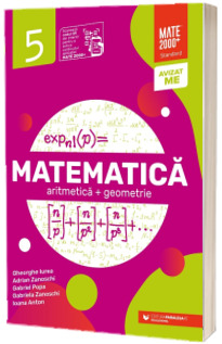 Matematica. Aritmetica, geometrie. Clasa a V-a. Mate 2000  Standard. Editia a 4-a (2024 - 2025)