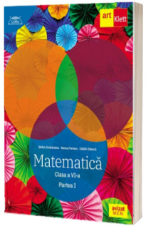 Matematica. Clasa a VI-a. Partea I. Clubul Matematicienilor