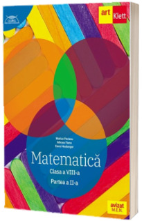 Matematica. Clasa a VIII-a. Partea a II-a. Clubul Matematicienilor