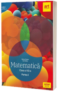 Matematica culegere pentru, clasa a VII-a. Semestrul 1. Clubul Matematicienilor