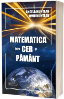 Matematica intre cer si pamant