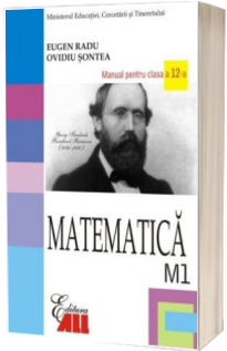 Matematica M1. Manual pentru clasa a XII-a (Radu)