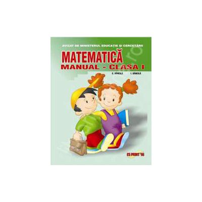 Matematica manual pentru clasa I (Ioan Dancila)