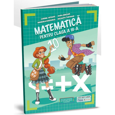 Matematica pentru clasa a III-a (Istrate, Corina)