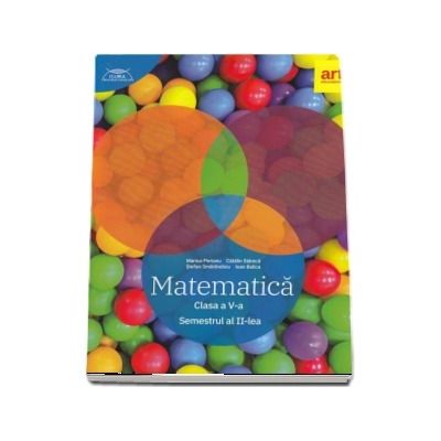 Matematica pentru clasa a V-a. Semestrul II. Clubul matematicienilor