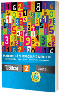 Matematica si explorarea mediului, caiet de aplicatii, clasa a II-a, editia 2014