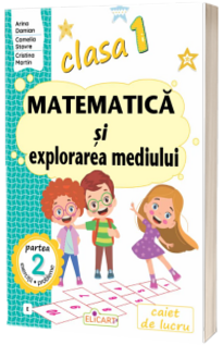 Matematica si explorarea mediului. Clasa I. Partea a II-a - (varianta EDU)