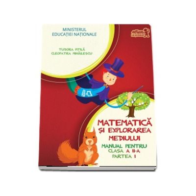 Matematica si explorarea mediului, manual pentru clasa a II-a - Partea a II-a - Contine editia digitala