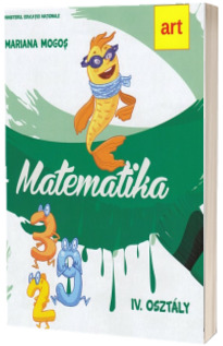 Matematika IV. Osztaly. Manual de matematica, clasa a IV-a (Versiune in limba maghiara)