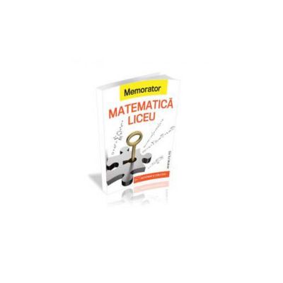 Memorator matematica pentru clasele IX-XII