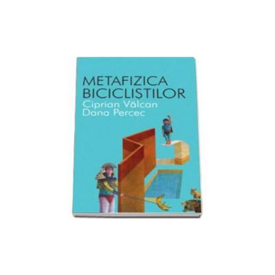 Metafizica biciclistilor