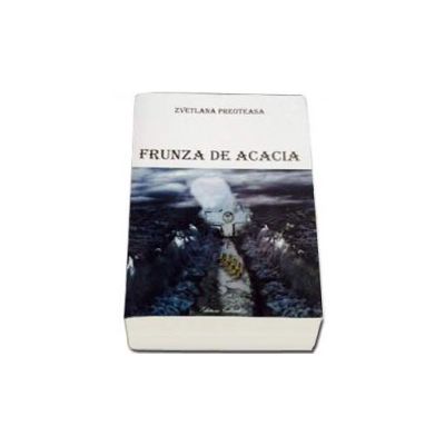 Frunza de acacia - Svetlana Preoteasa