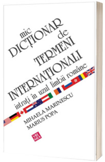 Mic dictionar de termeni internationali intrati in uzul limbii romane